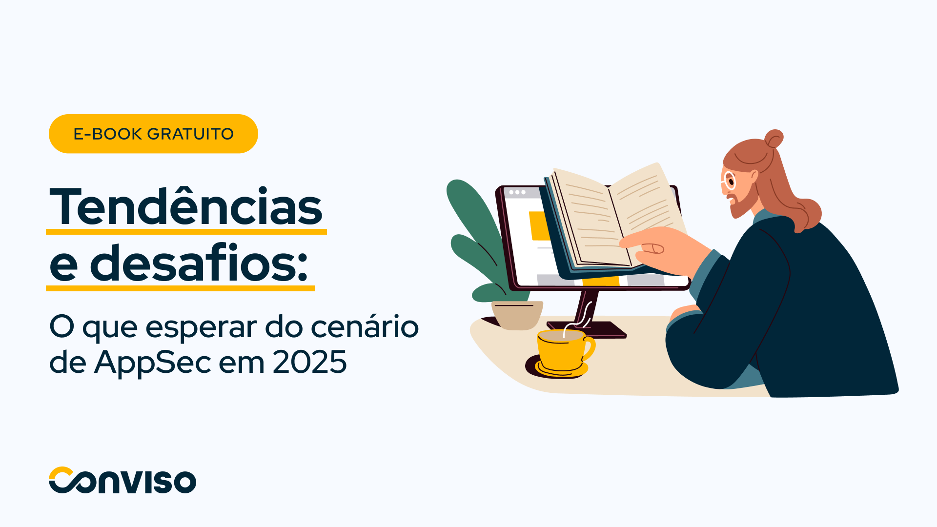 E-book | Tendências e desafios: o que esperar do cenário de AppSec em 2025
